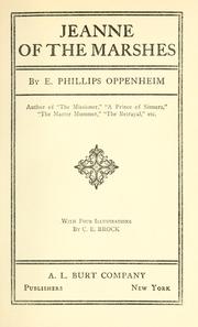 Jeanne of the Marshes by Edward Phillips Oppenheim