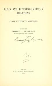 Japan and Japanese-American relations by George Hubbard Blakeslee