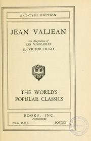 Cover of: Jean Valjean: an adaptation of Les miserables