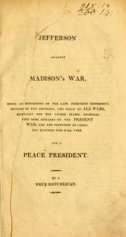 Jefferson against Madison's war