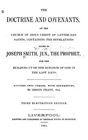 Cover of: The Doctrine and Covenants of the Church of Jesus Christ of Jesus Christ of Latter-day Saints ... by Joseph Smith, Church of Jesus Christ of Latter-Day Saints