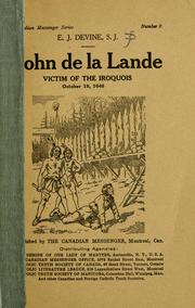 Cover of: John de la Lande: victim of the Iroquois, October 19, 1646.