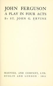 Cover of: John Ferguson by Ervine, St. John G.