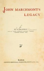 Cover of: John Marchmont's legacy.