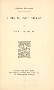 Cover of: John Quincey Adams by John Torrey Morse