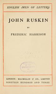 Cover of: John Ruskin by Frederic Harrison
