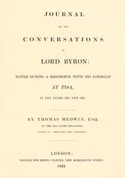 Journal of the conversations of Lord Byron by Thomas Medwin