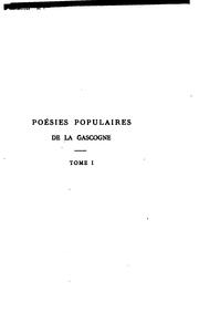 Poésies populaires de la Gascogne by Jean-François Bladé