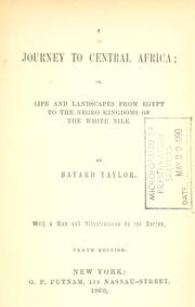 Cover of: A journey to central Africa by Bayard Taylor