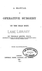 Cover of: A Manual of operative surgery on the dead body