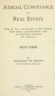 Cover of: Judicial conveyance of real estate by Wellington L. Merwine