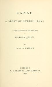 Cover of: Karine: a story of Swedish love