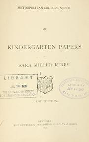 Kindergarten papers by Sara Miller Kirby