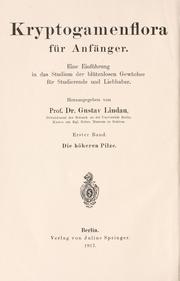 Cover of: Kryptogamenflora für Anfänger: eine Einführung in das Studium der blütenlosen Gewächse für Studierende und Liebhaber