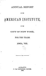 Annual report of the American Institute, of the City of New York