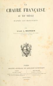 Cover of: chaire française au 12e siècle d'après les manuscrits.