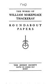 Cover of: The Works of William Makepeace Thackeray by William Makepeace Thackeray