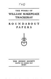 Cover of: The Works of William Makepeace Thackeray by William Makepeace Thackeray, William Makepeace Thackeray