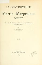 La controverse de Martin Marprelate, 1588-1590 by Georges Alfred Bonnard