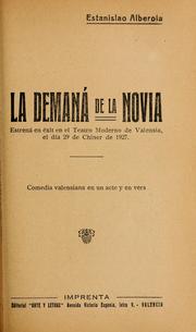 Cover of: demaná de la novia: comèdia valensiana en un acte y en vers