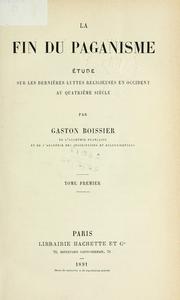 Cover of: La fin du paganisme by Boissier, Gaston