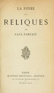 Cover of: La foire aux reliques. by Paul Parfait