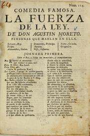 Cover of: La fuerza de la ley by Agustín Moreto