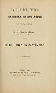 Cover of: hija del pueblo: zarzuela en dos actos, en verso