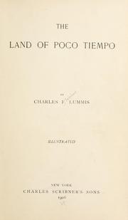 Cover of: The land of poco tiempo by Charles Fletcher Lummis