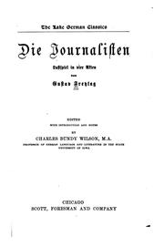 Cover of: Die Journalisten: Lustspiel in vier Akten