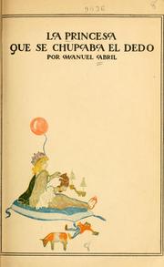 Cover of: princesa que se chupaba el dedo: cuento burlesco en tres actos