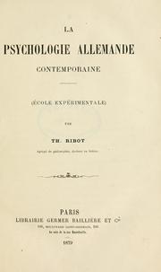 Cover of: La psychologie allemande contemporaine, école expérimentale. by Théodule Armand Ribot