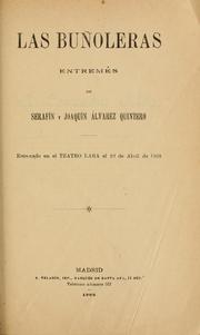 Cover of: Las buñoleras by Serafín Álvarez Quintero