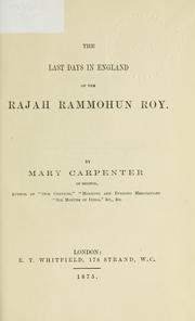 Cover of: last days in England of Rajah Rammohun Roy.