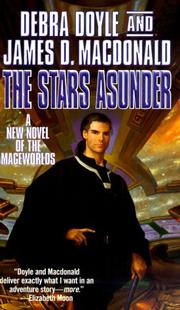 Cover of: The Stars Asunder: A New Novel of the Mageworlds