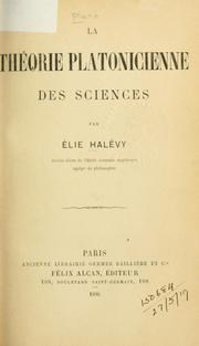 Cover of: La théorie platonicienne des sciences. by Élie Halévy