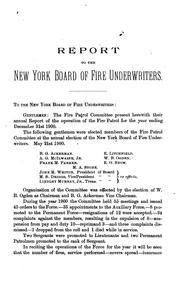 Annual Report of the Committee on Fire Patrol, to the New York Board of Fire Underwriters by New York Board of Fire Underwriters Committee on Fire Patrol , New York Board of Fire Underwriters , Committee on Fire Patrol