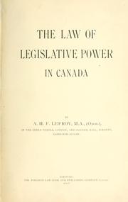 Cover of: The law of legislative power in Canada