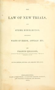 Cover of: The law of new trials: and other rehearings.
