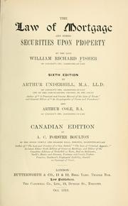 The law of mortgage and other securities upon property by William Richard Fisher