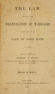 Cover of: law relating to the solemnization of marriages in the Colony of the Cape of Good Hope.