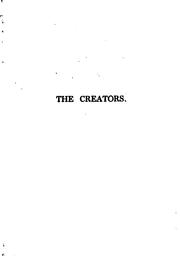 Cover of: The Creators: A Comedy by May Sinclair