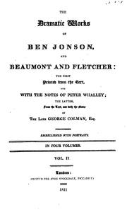 Cover of: The Dramatic Works of Ben Jonson, and Beaumont and Fletcher