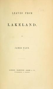 Cover of: Leaves from lakeland | James Payn