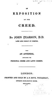 Cover of: An Exposition of the Creed: With an Appendix, Containing the Principal Greek and Latin Creeds