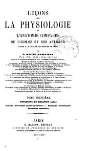 Leçons sur la physiologie et l'anatomie comparée de l'homme et des animaux / faites à la Faculté .. by Henri Milne-Edwards