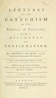 Cover of: Lectures on the catechism of the Church of England: with a discourse on confirmation 7th ed.
