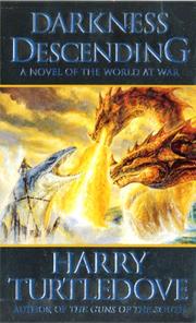 Cover of: Darkness Descending (World at War, Book 2) by Harry Turtledove