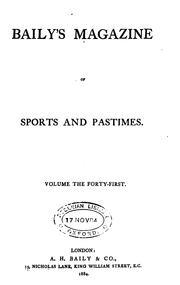 Baily's magazine of sports and pastimes by No name