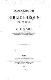 Cover of: Catalogue de la bibliothèque orientale de feu m. J. Mohl ... by Julius Mohl, Ernest Renan, Ernest Leroux